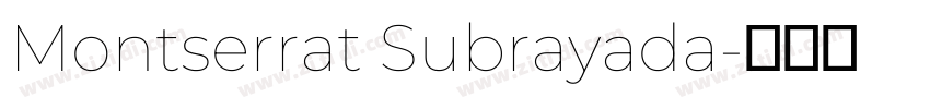 Montserrat Subrayada字体转换